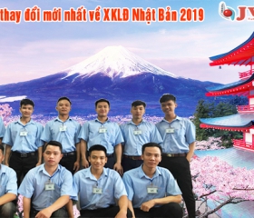 4 thay đổi mới nhất về xuất khẩu lao động Nhật Bản 2019